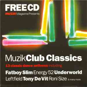 Various - Muzik Club Classics mp3 album