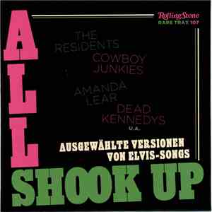 Various - Rare Trax Vol 107 - All Shook Up (Ausgewählte Versionen von Elvis-Songs) mp3 album