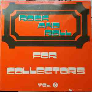 Various - Rock And Roll For Collectors Vol. 3 mp3 album
