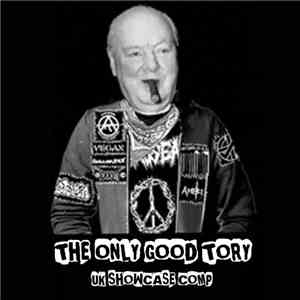 Various - The Only Good Tory (UK Showcase Comp) mp3 album