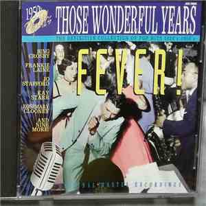 Various - Those Wonderful Years: Fever! mp3 album