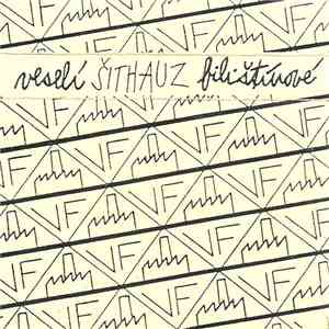 Veselí Filištínové - Šithauz mp3 album