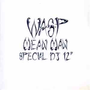 W.A.S.P. - Mean Man mp3 album