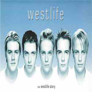 Westlife - The Westlife Story mp3 album