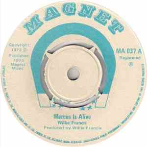 Willie Francis - Marcus Is Alive mp3 album
