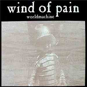 Wind Of Pain - Worldmachine mp3 album