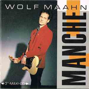 Wolf Maahn - Manche mp3 album