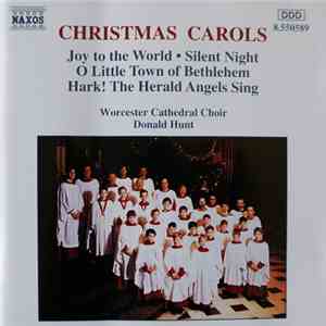 Worcester Cathedral Choir, Donald Hunt - Christmas Carols mp3 album