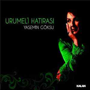 Yasemin Göksu - Urumeli Hatırası mp3 album