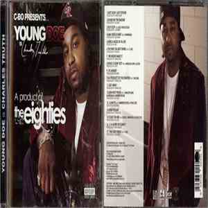 Young Doe - C-Bo Presents: A Product Of The Eighties mp3 album