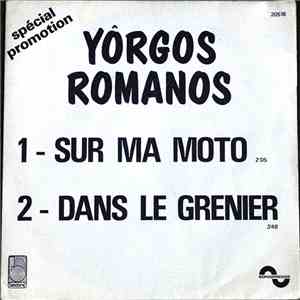 Yôrgos Romanos - Sur Ma Moto / Dans Le Grenier mp3 album