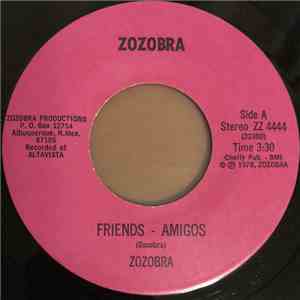 Zozobra  - Friends - Amigos mp3 album