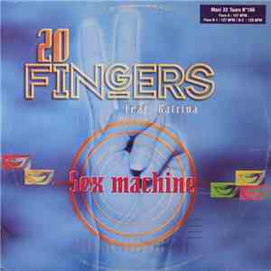 20 Fingers Feat. Katrina - Sex Machine mp3 album