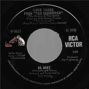 Al Hirt ,Orchestra And Chorus Arranged And Conducted By Dick Hyman - Love Theme From "The Sandpiper" / The Silence mp3 album