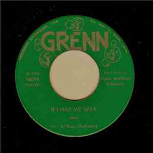 Al Russ Orchestra - If I Had My Way mp3 album