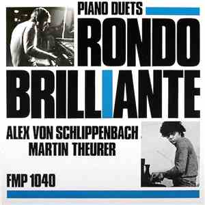 Alex von Schlippenbach, Martin Theurer - Rondo Brillante (Piano Duets) mp3 album