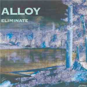 Alloy  - Eliminate mp3 album