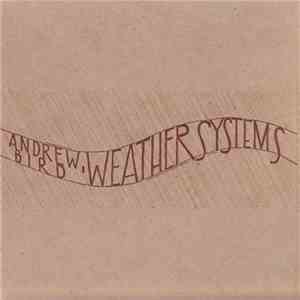Andrew Bird - Weather Systems mp3 album