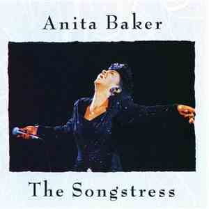 Anita Baker - The Songstress mp3 album
