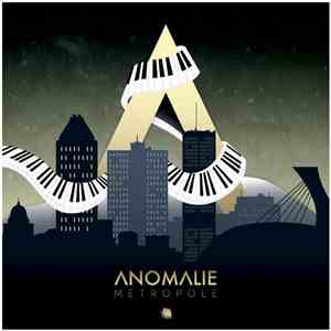 Anomalie  - Métropole mp3 album