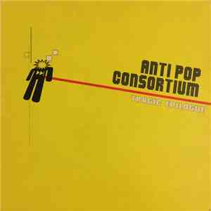 Anti Pop Consortium - Tragic Epilogue mp3 album