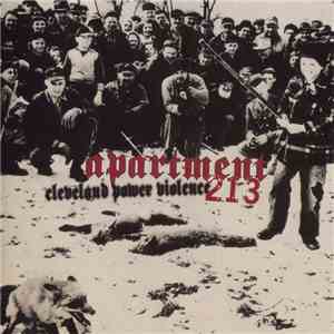 Apartment 213 - Cleveland Power Violence mp3 album