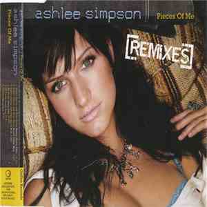 Ashlee Simpson - Pieces Of Me (Remixes) mp3 album