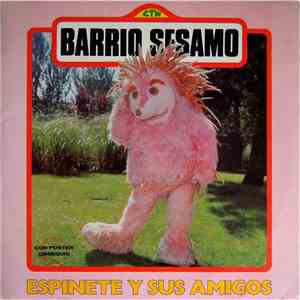 Barrio Sésamo - Espinete y Sus Amigos mp3 album