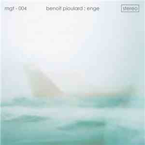 Benoit Pioulard - Enge mp3 album