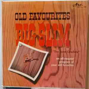 Big Slim The Lone Cowboy - Big Slim's Old Favorites mp3 album