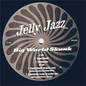 Big World Skunk - Superskunk / Cheewawa mp3 album