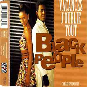 Black People - Vacances J'Oublie Tout mp3 album