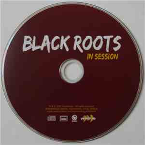 Black Roots - In Session mp3 album