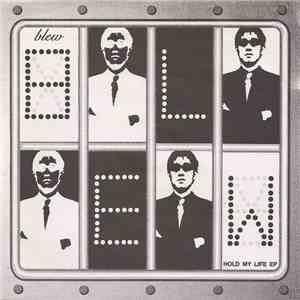 Blew  - Hold My Life EP mp3 album