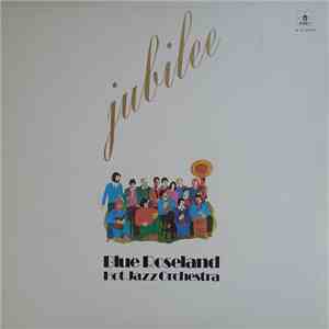 Blue Roseland Orchestra - Jubilee mp3 album