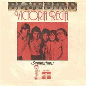 Bluebird  - Victoria Regia mp3 album