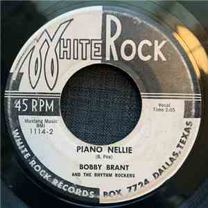 Bobby Brant - Piano Nellie/ I Found A New Love mp3 album