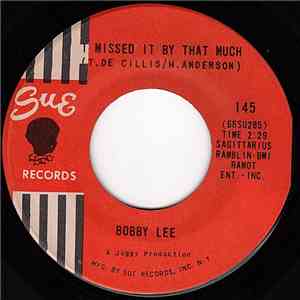Bobby Lee  - I Missed It By That Much / I'm Not Afraid mp3 album