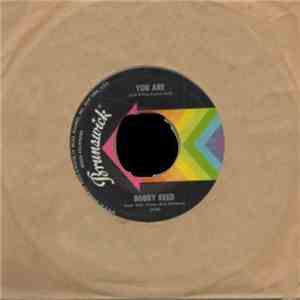 Bobby Reed - You Are / I'm Not Coming Back mp3 album
