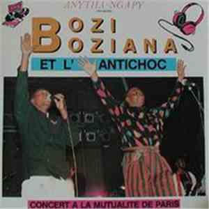 Bozi Boziana Et L'Antichoc - Concert A La Mutualité De Paris mp3 album