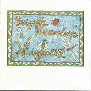 Brigitte Kaandorp - En Vliegwerk mp3 album