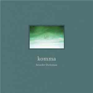 broeder Dieleman - komma mp3 album