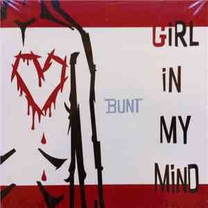 Bunt  - Girl In My Mind mp3 album