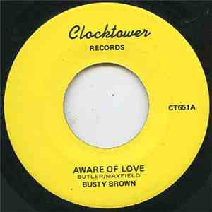 Busty Brown - Aware Of Love / Hard Way To Go mp3 album