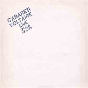 Cabaret Voltaire - Live At The Y.M.C.A. 27.10.79 mp3 album