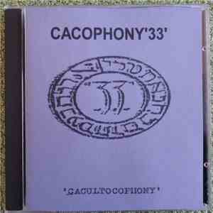 Cacophony '33' - Cacultocophony Session mp3 album