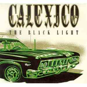 Calexico - The Black Light mp3 album