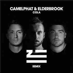 CamelPhat & Elderbrook - Cola (Zhu Remix) mp3 album