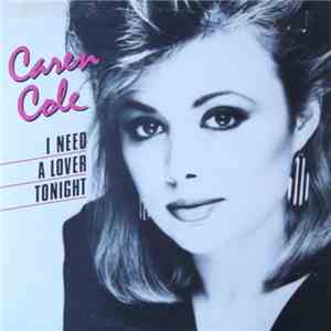 Caren Cole - I Need A Lover Tonight mp3 album