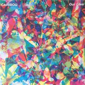 Caribou - Our Love mp3 album